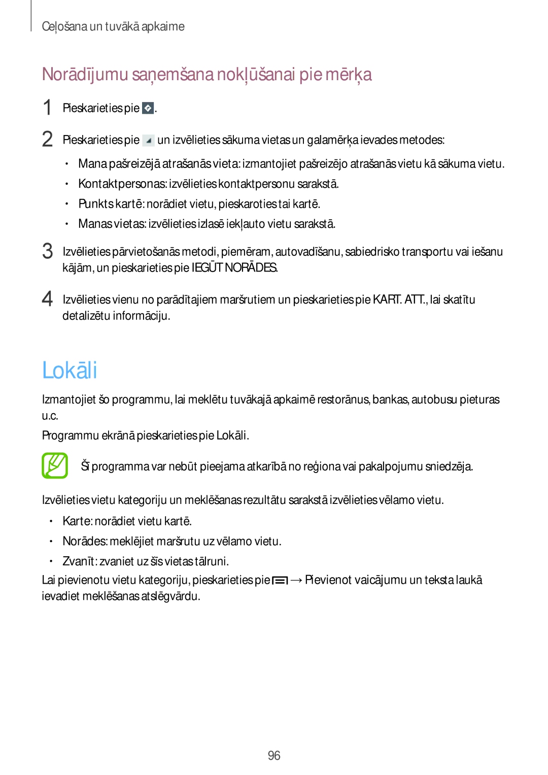 Samsung GT-I8730ZWASEB manual Lokāli, Norādījumu saņemšana nokļūšanai pie mērķa 