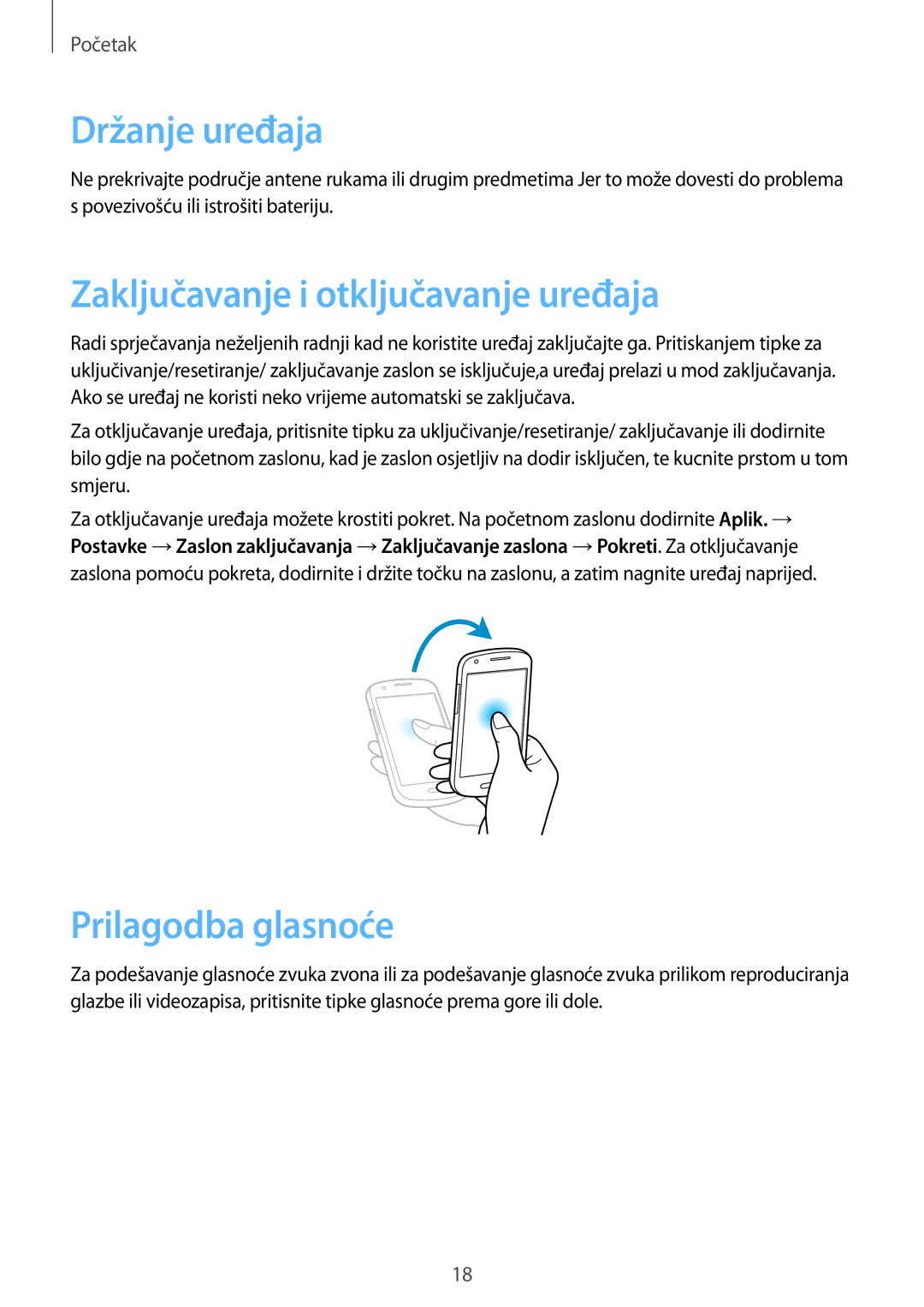 Samsung GT-I8730ZWAVIP manual Držanje uređaja, Zaključavanje i otključavanje uređaja, Prilagodba glasnoće 