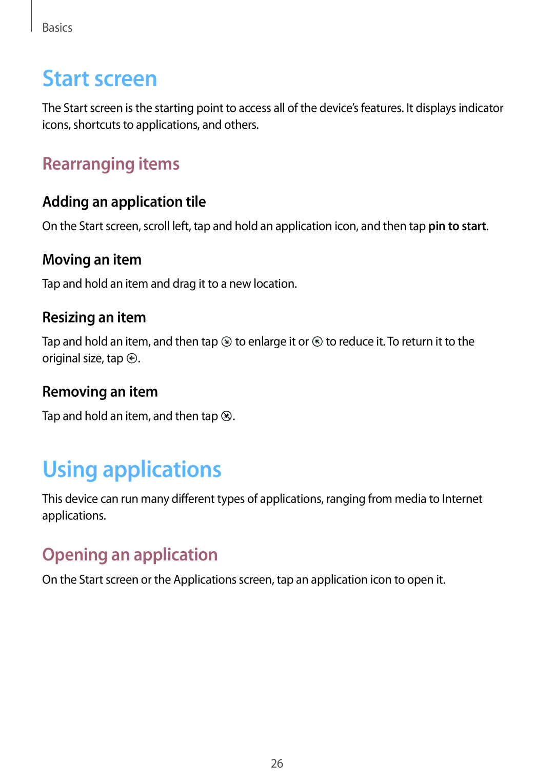 Samsung GT-I8750 user manual Start screen, Using applications, Rearranging items, Opening an application 