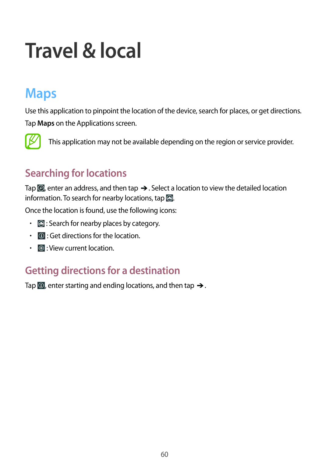 Samsung GT-I8750ALAATO, GT-I8750ALADTM Travel & local, Maps, Searching for locations, Getting directions for a destination 