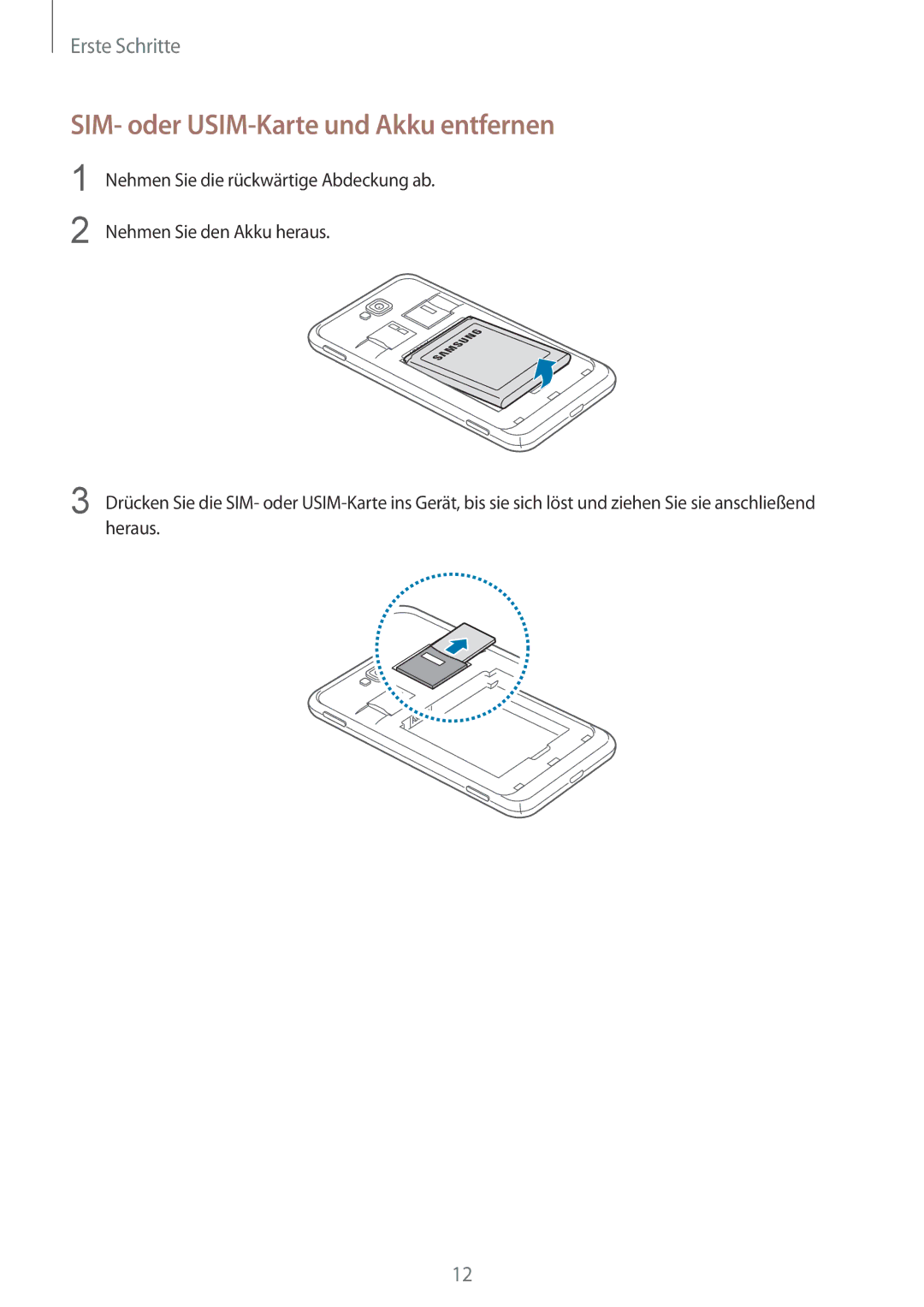 Samsung GT-I8750ALADBT, GT-I8750ALAATO, GT-I8750ALADTM, GT-I8750ALAITV manual SIM- oder USIM-Karte und Akku entfernen 