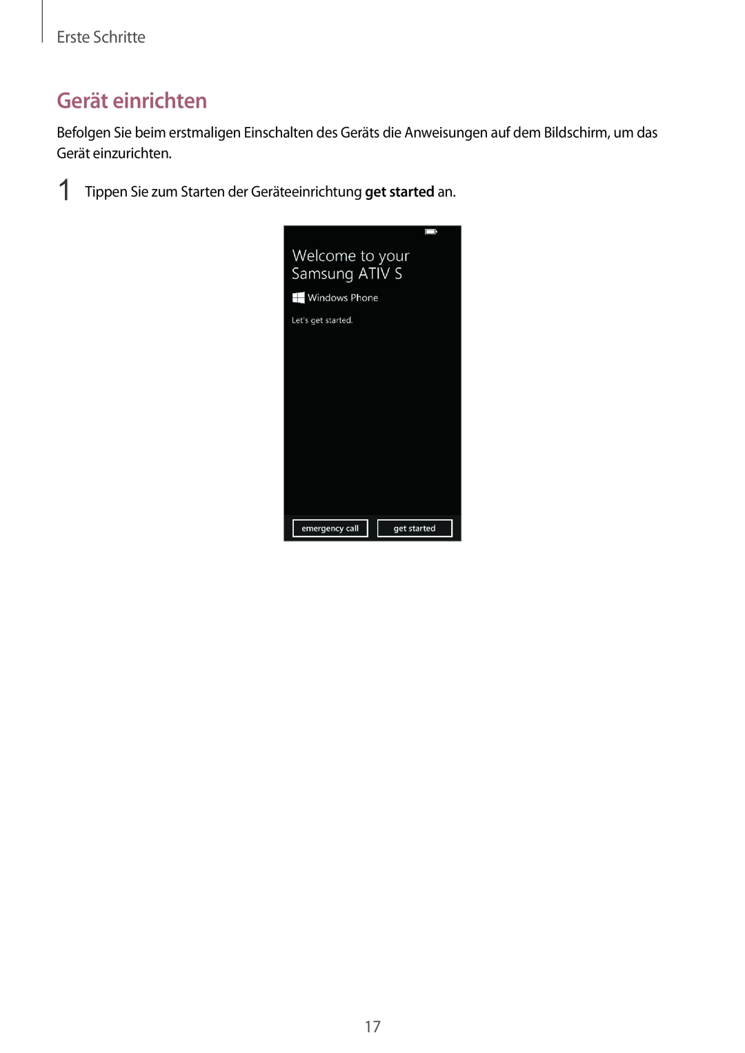 Samsung GT-I8750ALADBT manual Gerät einrichten, Erste Schritte, Tippen Sie zum Starten der Geräteeinrichtung get started an 