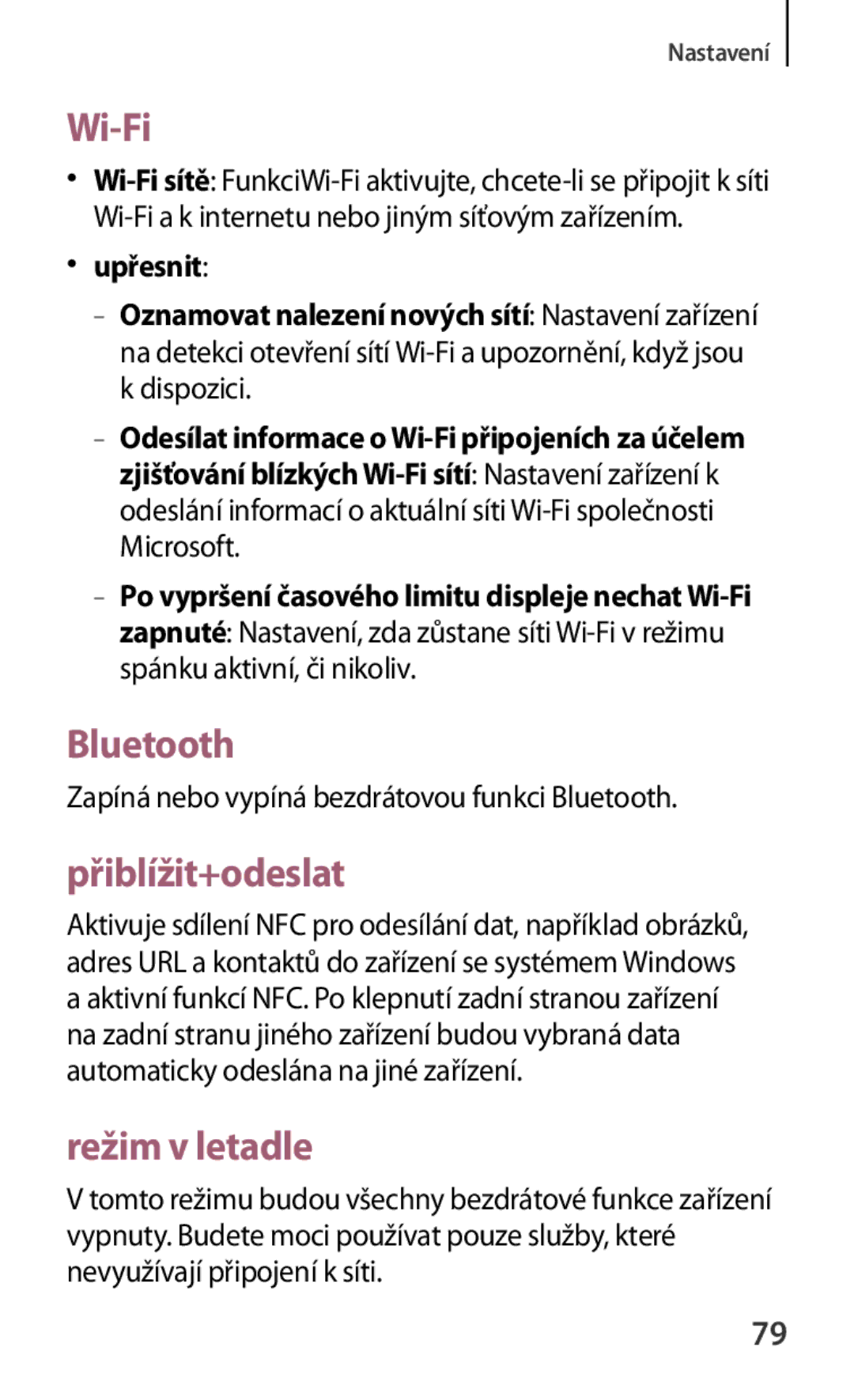 Samsung GT-I8750ALAXEO, GT-I8750ALAATO, GT-I8750ALAMTL, GT-I8750ALAETL Wi-Fi, Bluetooth, Přiblížit+odeslat, Režim v letadle 