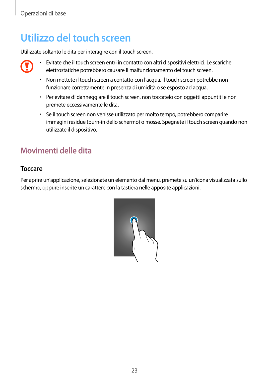 Samsung GT-I8750ALAHUI, GT-I8750ALAITV, GT-I8750ALAXEO manual Utilizzo del touch screen, Movimenti delle dita, Toccare 