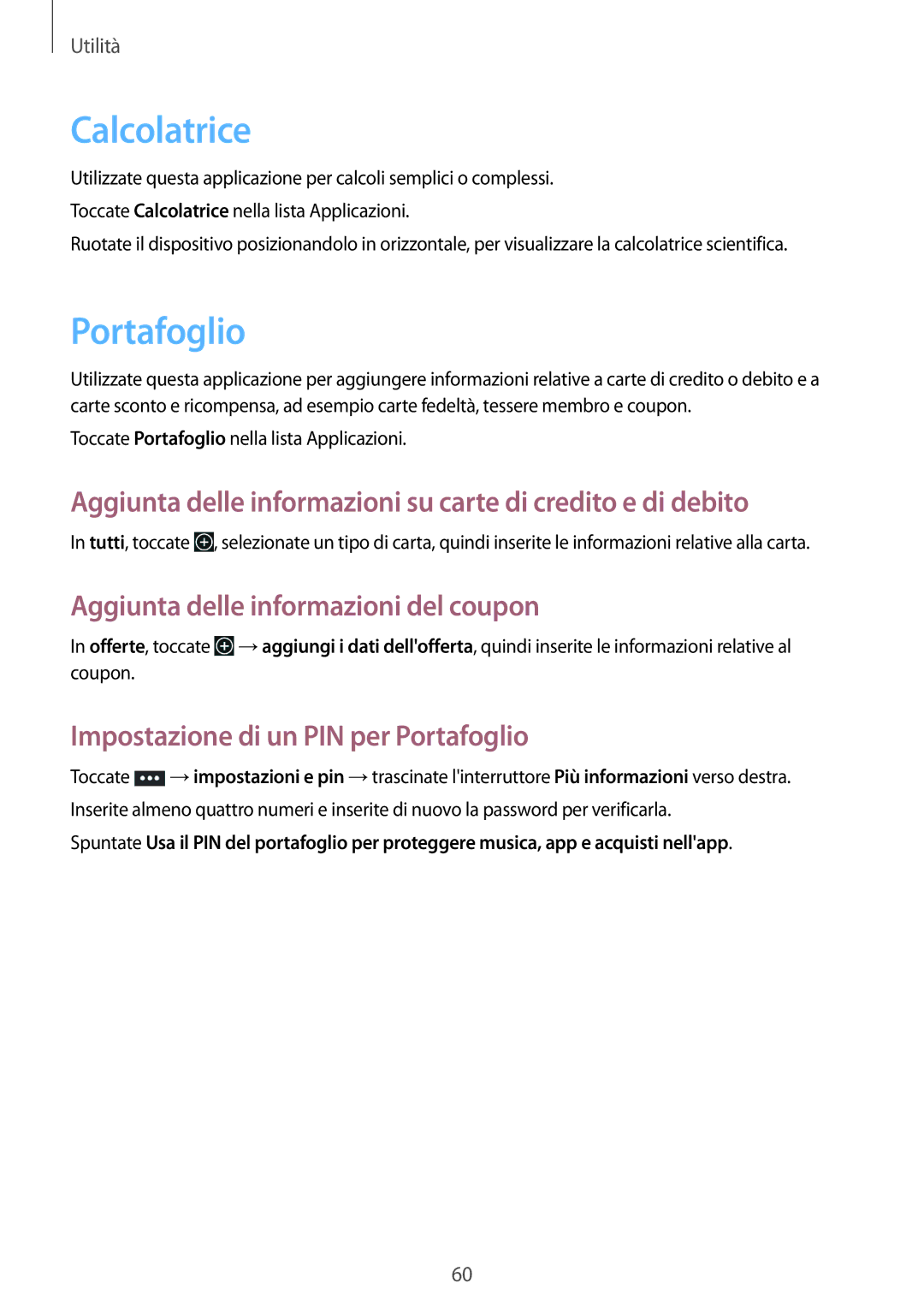 Samsung GT-I8750ALAITV manual Calcolatrice, Portafoglio, Aggiunta delle informazioni su carte di credito e di debito 