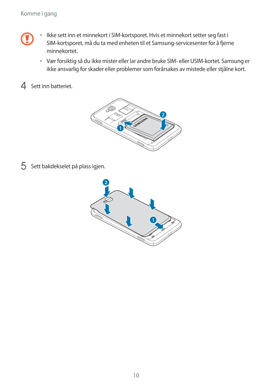 Samsung GT-I8750ALANEE manual Sett inn batteriet Sett bakdekselet på plass igjen 