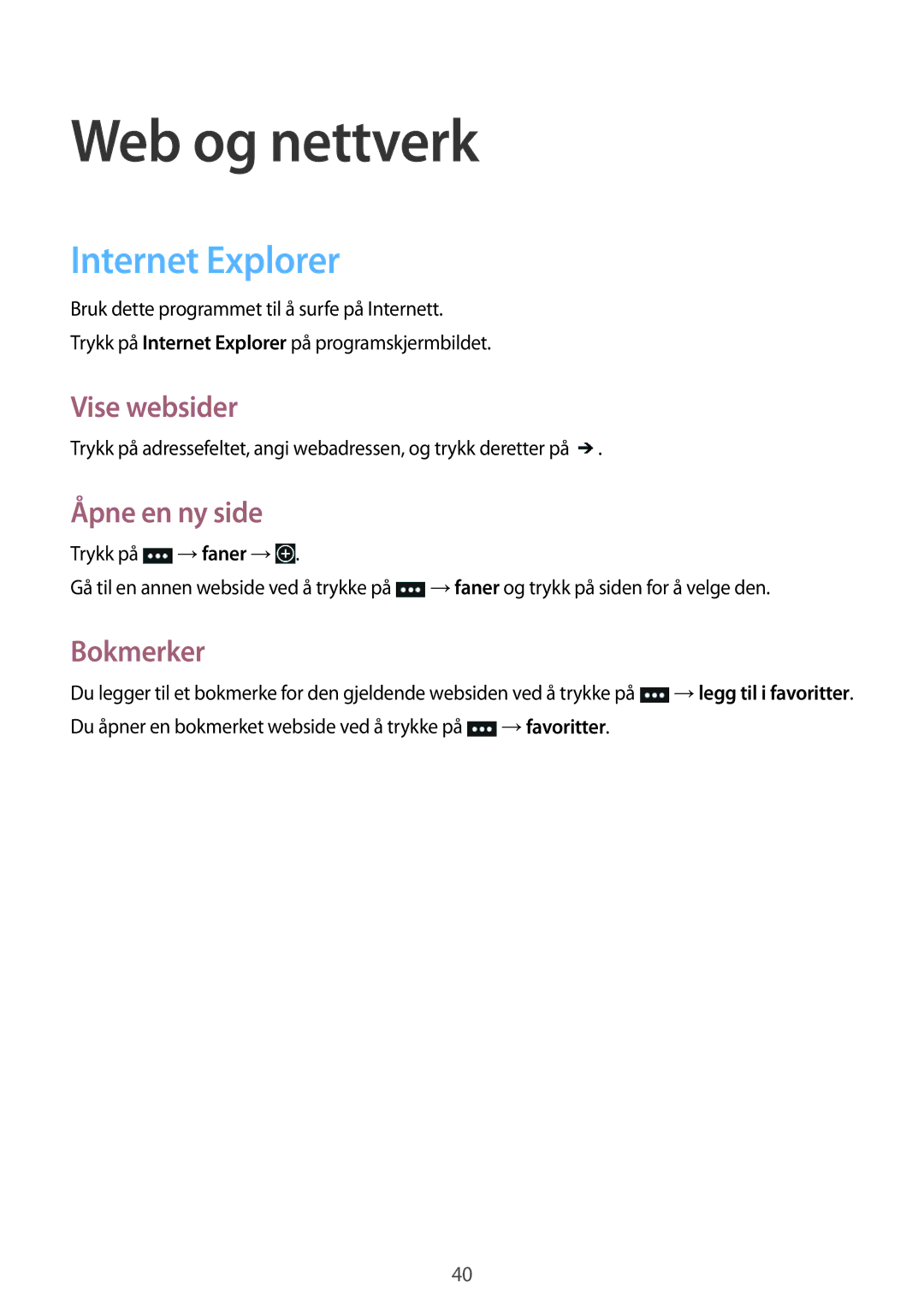 Samsung GT-I8750ALANEE manual Web og nettverk, Internet Explorer, Vise websider, Åpne en ny side, Bokmerker 