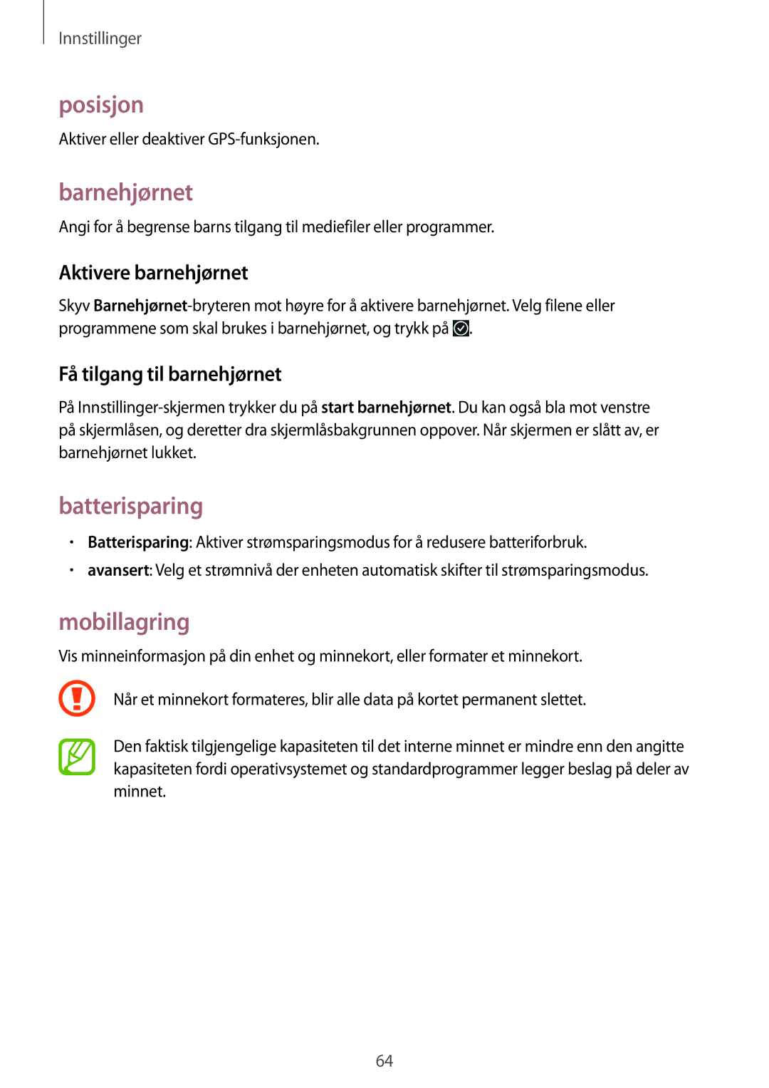 Samsung GT-I8750ALANEE manual Posisjon, Barnehjørnet, Batterisparing, Mobillagring 