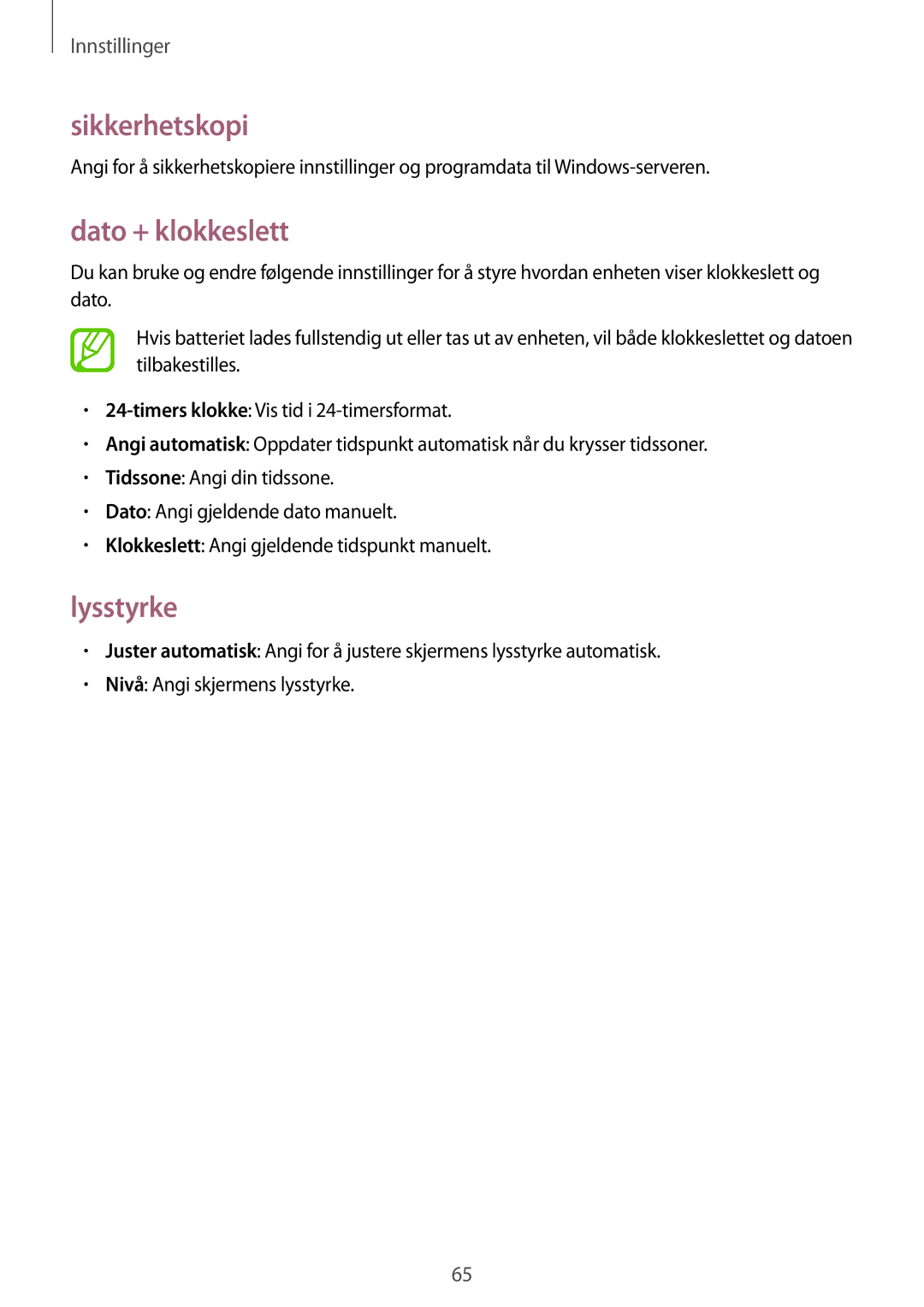 Samsung GT-I8750ALANEE manual Sikkerhetskopi, Dato + klokkeslett, Lysstyrke 