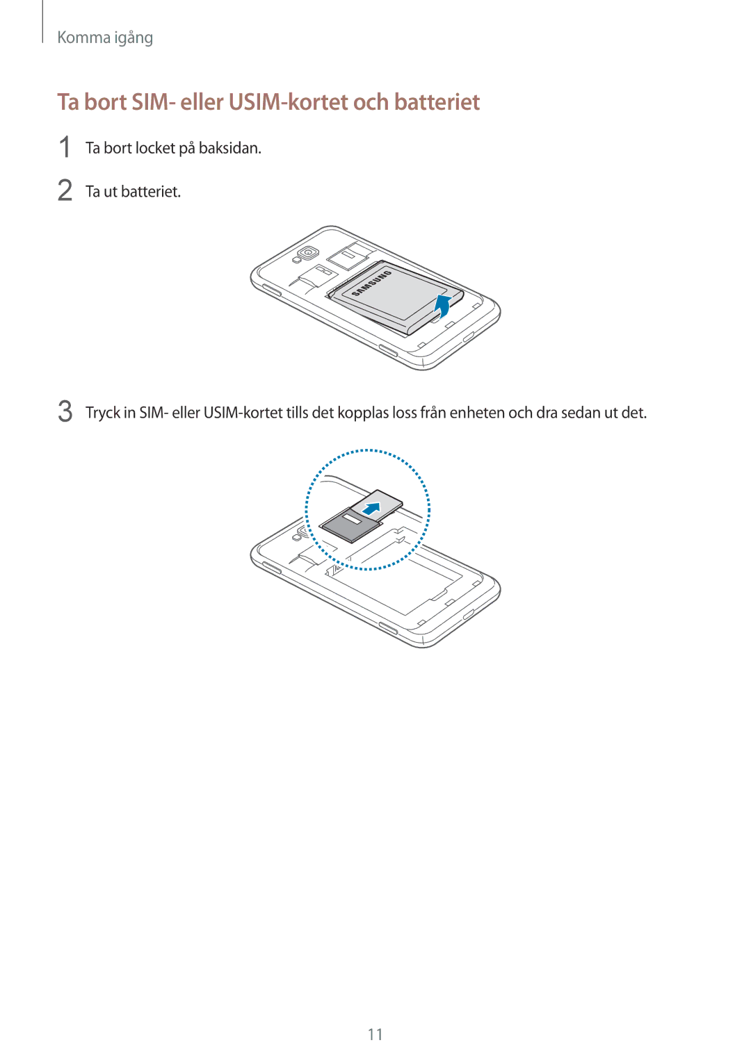 Samsung GT-I8750ALANEE manual Ta bort SIM- eller USIM-kortet och batteriet 