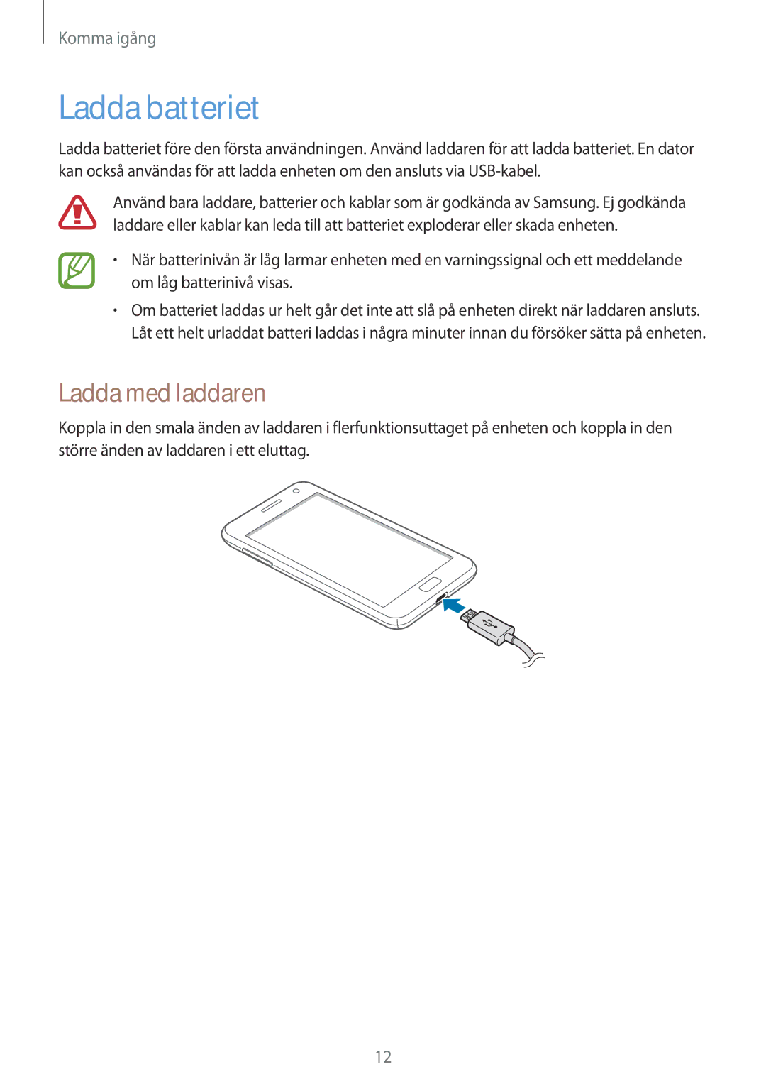 Samsung GT-I8750ALANEE manual Ladda batteriet, Ladda med laddaren 