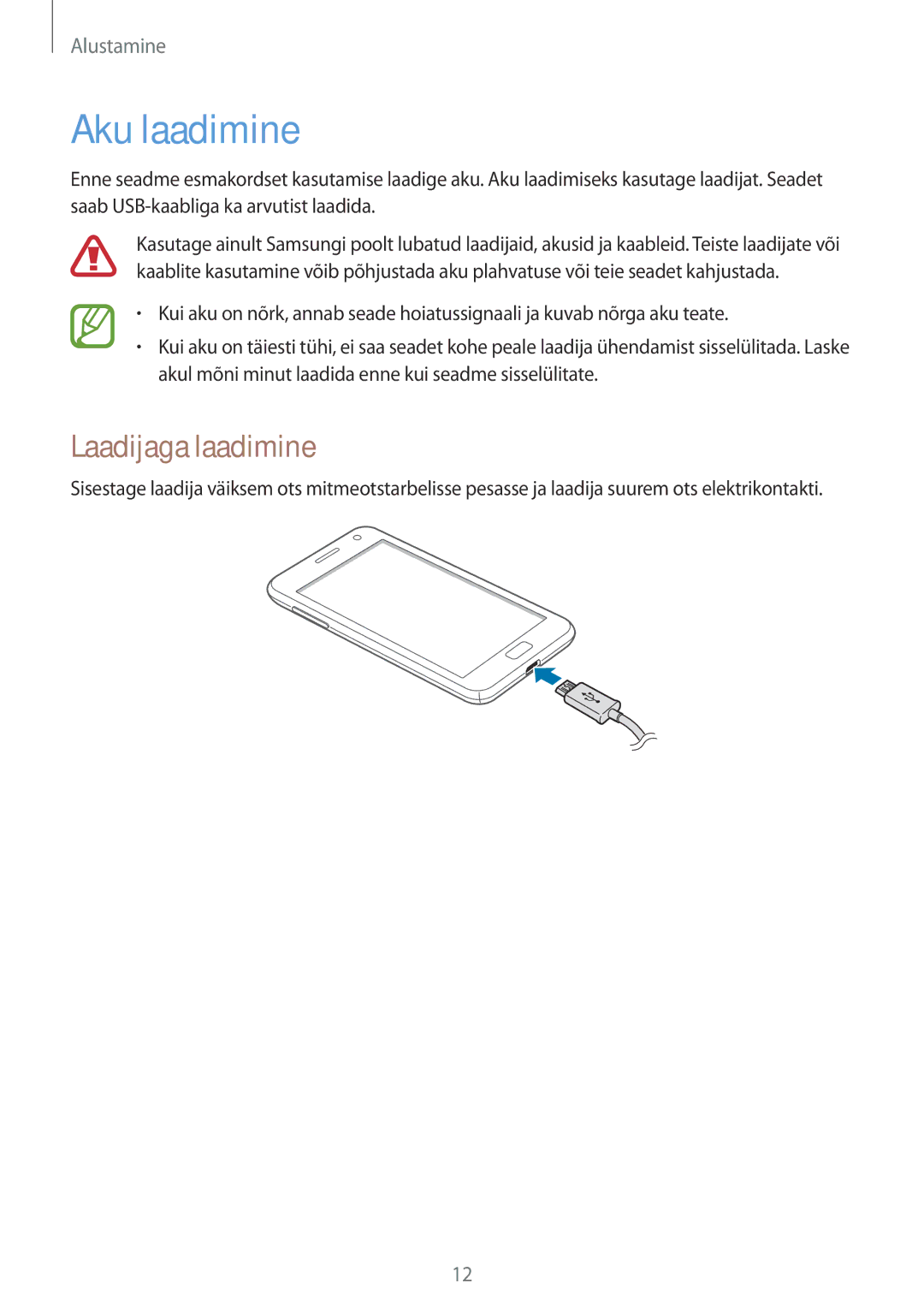 Samsung GT-I8750ALASEB manual Aku laadimine, Laadijaga laadimine 