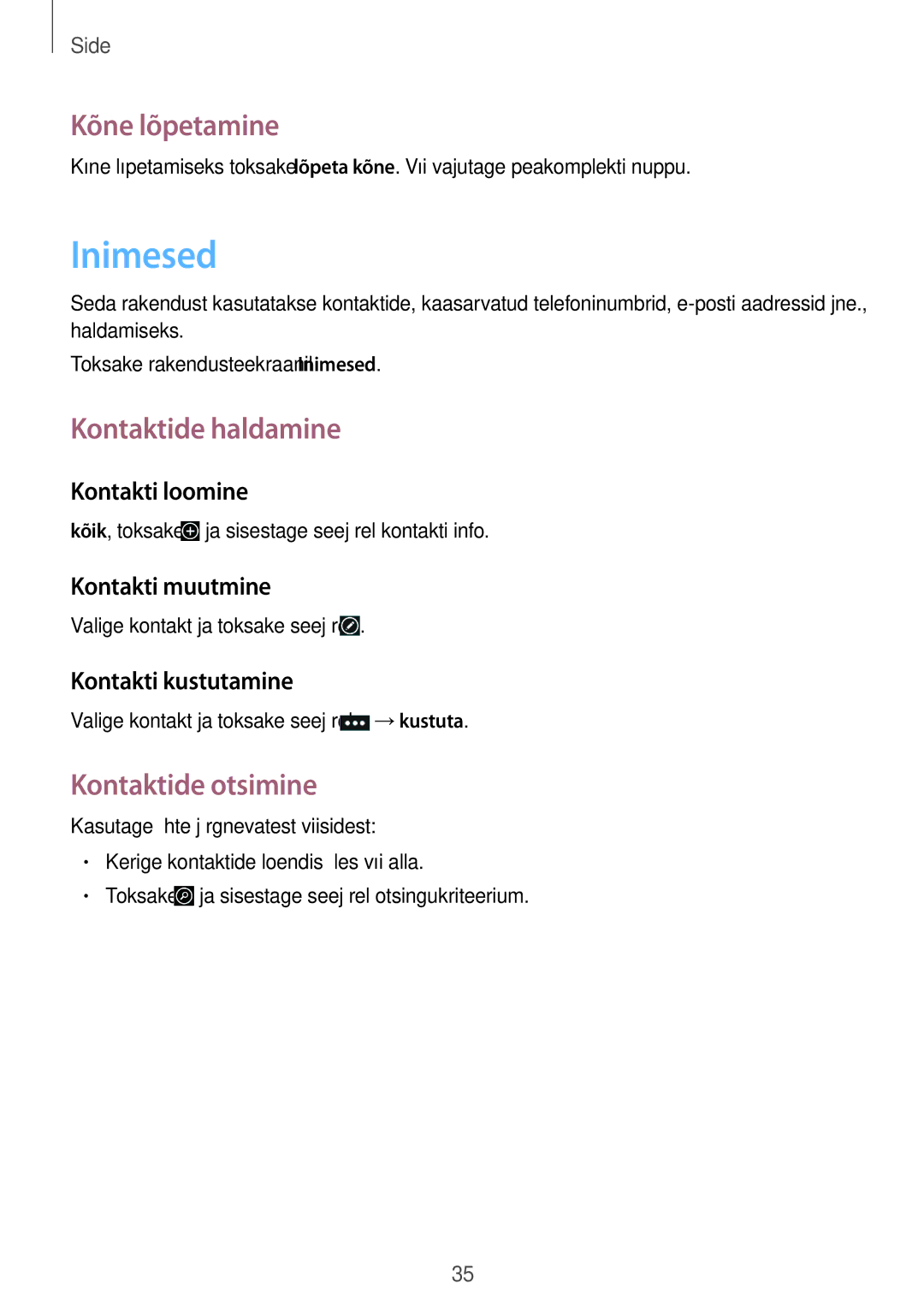 Samsung GT-I8750ALASEB manual Inimesed, Kõne lõpetamine, Kontaktide haldamine, Kontaktide otsimine 