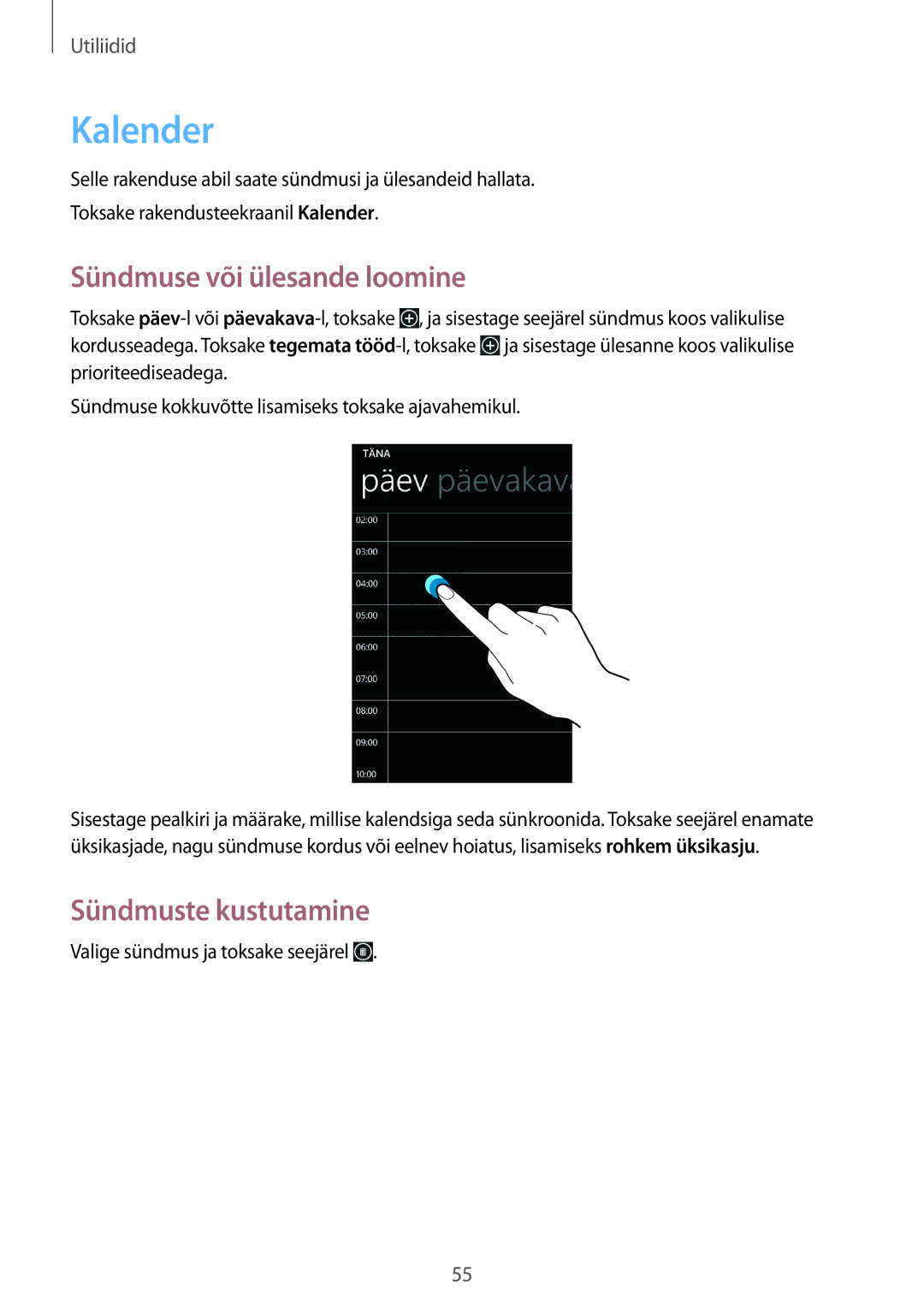 Samsung GT-I8750ALASEB manual Kalender, Sündmuse või ülesande loomine, Sündmuste kustutamine 