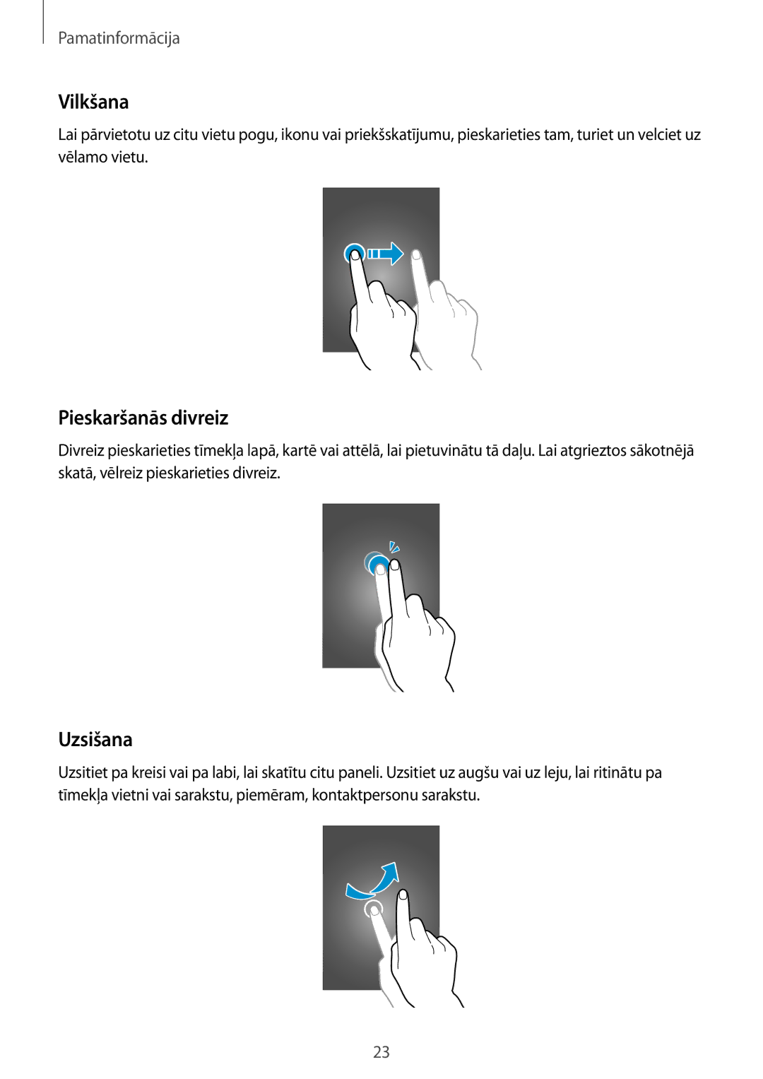 Samsung GT-I8750ALASEB manual Vilkšana, Pieskaršanās divreiz, Uzsišana 