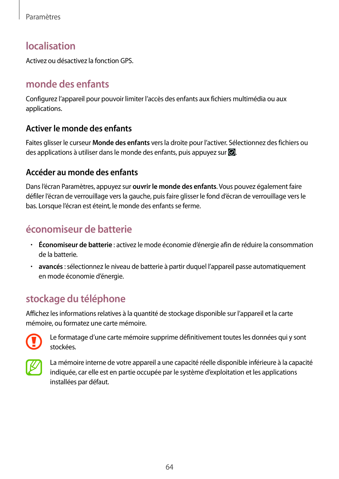 Samsung GT-I8750ALAXEF manual Localisation, Monde des enfants, Économiseur de batterie, Stockage du téléphone 