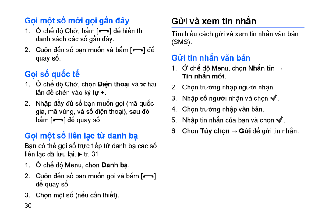 Samsung GT-I8910DKAXEV manual Gửi và xem tin nhắn, Gọi mộ̣t số mới gọi gầ̀n đây, Gọi số quốc tế, Gửi tin nhắn văn bản 