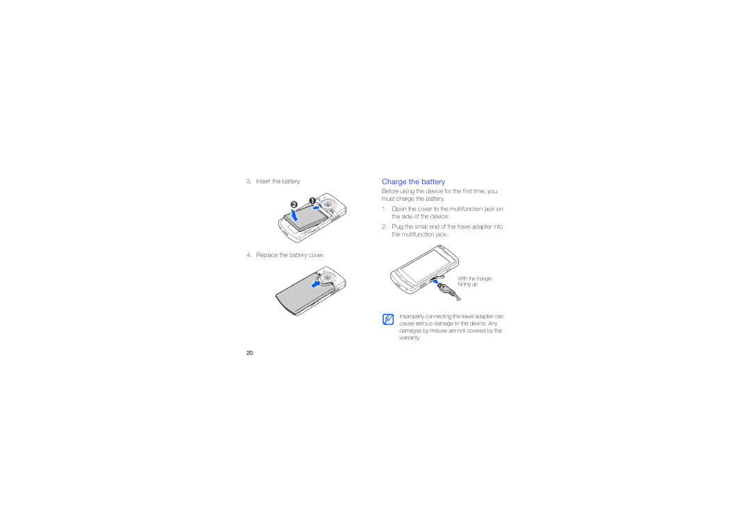 Samsung GT-I8910BVAXEV, GT-I8910BVBXEV, GT-I8910TSAXEV, GT-I8910DKBXEV, GT-I8910DKAXEV, GT-I8910DKCXEV manual Charge the battery 