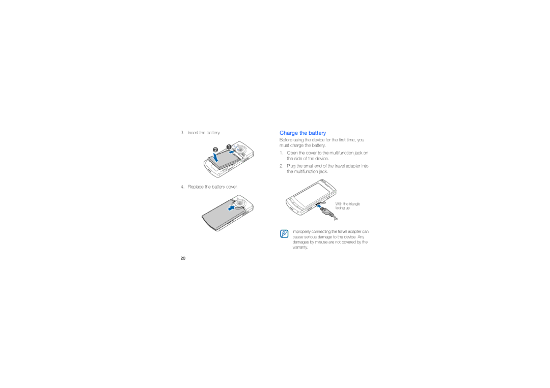 Samsung GT-I8910DKAWIN, GT-I8910DKCDBT, GT-I8910DKASUN, GT-I8910DKADBT, GT-I8910DKASWC, GT-I8910DKBDBT manual Charge the battery 