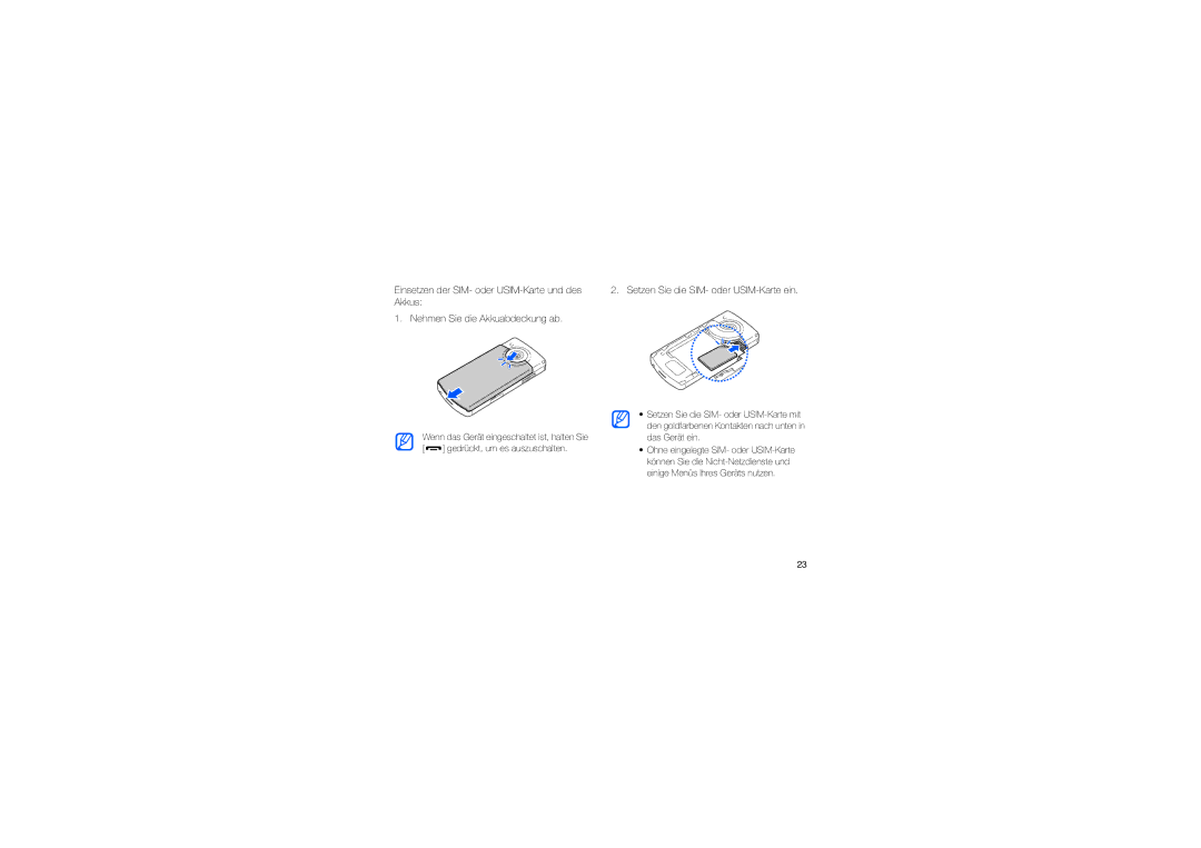 Samsung GT-I8910DKASUN, GT-I8910DKCDBT, GT-I8910DKADBT, GT-I8910DKASWC manual Setzen Sie die SIM- oder USIM-Karte ein 