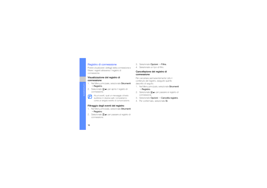 Samsung GT-I8910TSFITV, GT-I8910DKNITV, GT-I8910DKATIM Registro di connessione, Visualizzazione del registro di connessione 