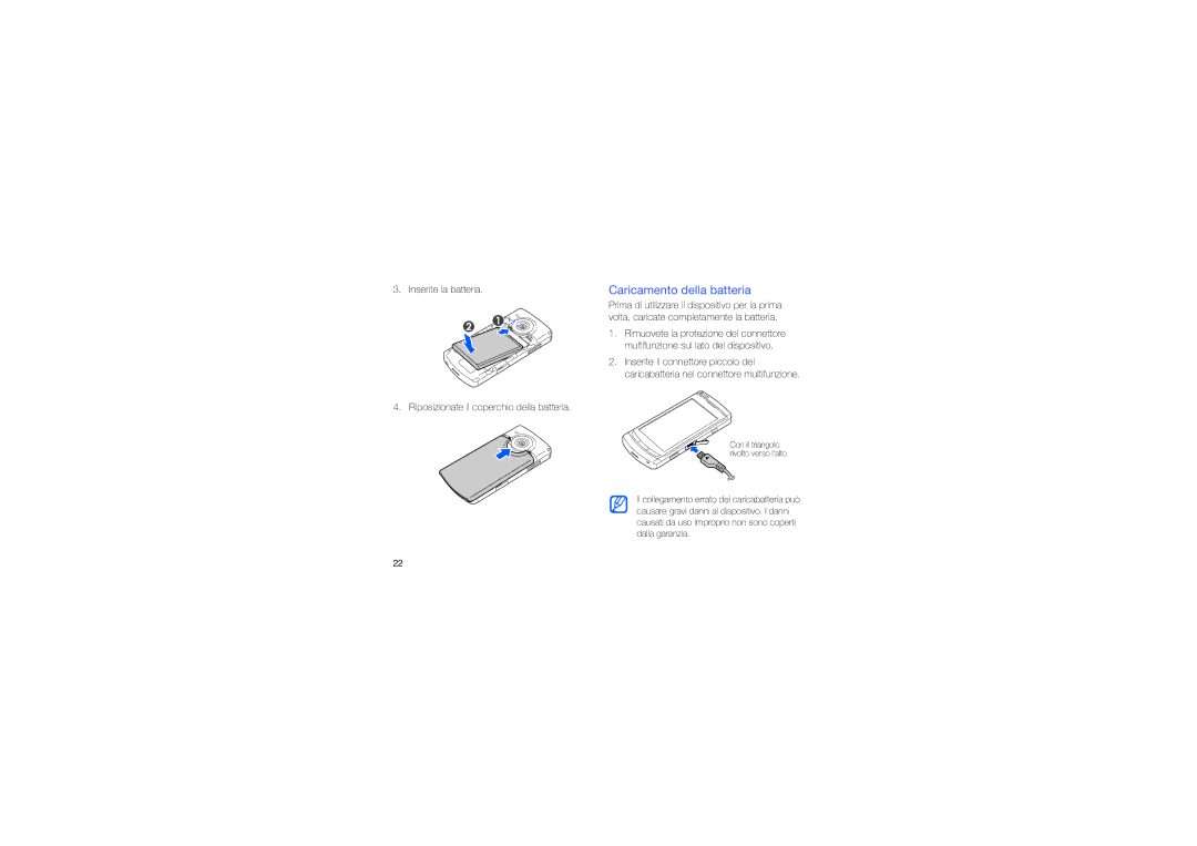 Samsung GT-I8910TSFITV, GT-I8910DKNITV, GT-I8910DKATIM, GT-I8910DKNWIN, GT-I8910DKAWIN manual Caricamento della batteria 