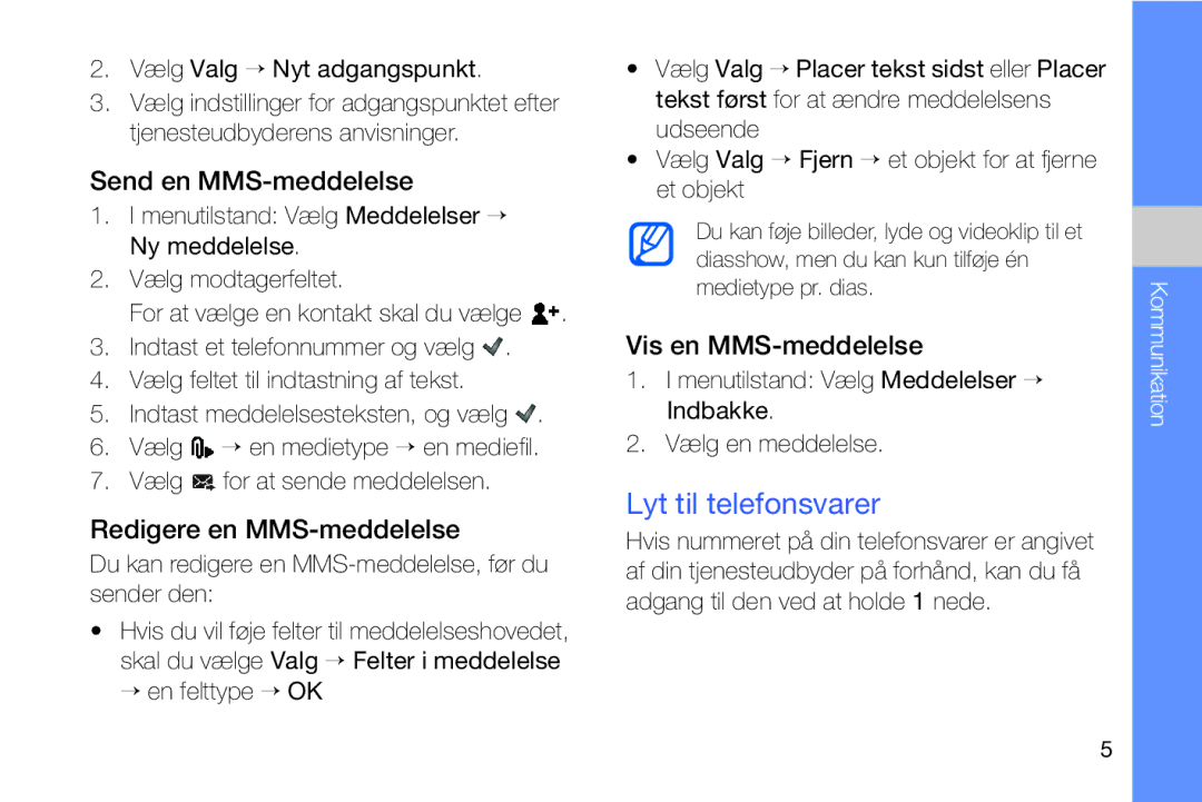 Samsung GT-I8910DKPXEE Lyt til telefonsvarer, Send en MMS-meddelelse, Redigere en MMS-meddelelse, Vis en MMS-meddelelse 