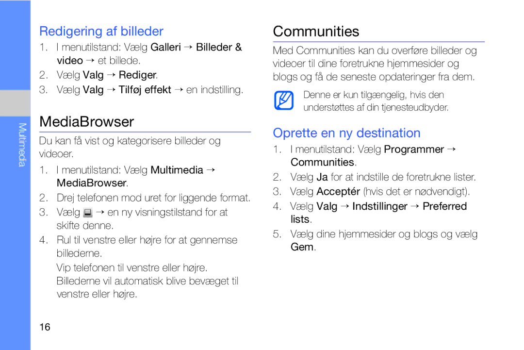 Samsung GT-I8910DKRXEE, GT-I8910DKPXEE manual MediaBrowser, Communities, Redigering af billeder, Oprette en ny destination 