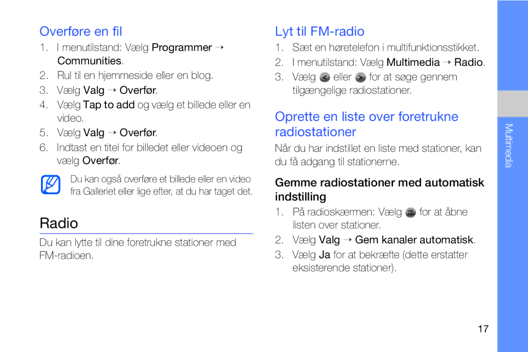 Samsung GT-I8910DKPXEE manual Radio, Overføre en fil, Lyt til FM-radio, Oprette en liste over foretrukne radiostationer 