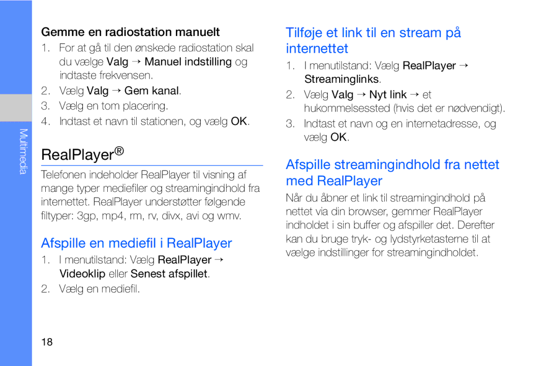 Samsung GT-I8910DKRXEE, GT-I8910DKPXEE Afspille en mediefil i RealPlayer, Tilføje et link til en stream på internettet 