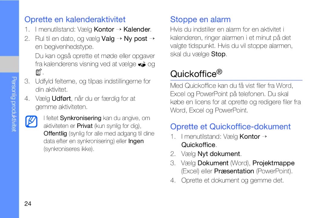 Samsung GT-I8910DKRXEE, GT-I8910DKPXEE Oprette en kalenderaktivitet, Stoppe en alarm, Oprette et Quickoffice-dokument 