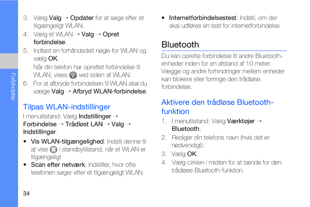 Samsung GT-I8910DKRXEE, GT-I8910DKPXEE manual Tilpas WLAN-indstillinger, Aktivere den trådløse Bluetooth- funktion 