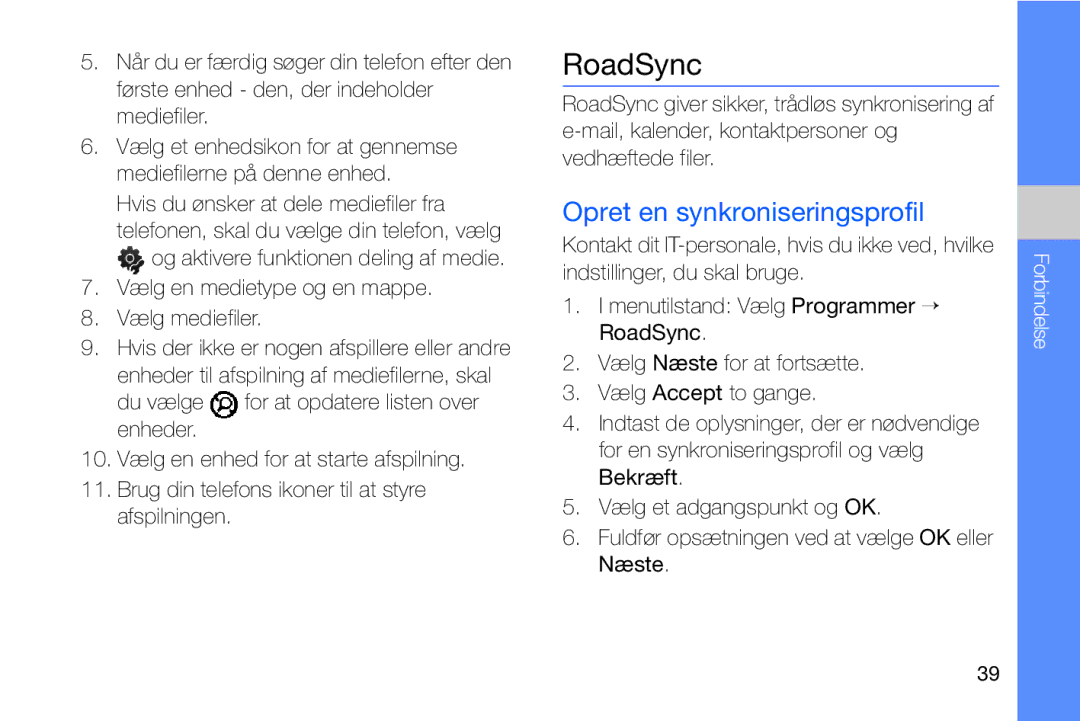 Samsung GT-I8910DKPXEE manual RoadSync, Opret en synkroniseringsprofil, Vælg en medietype og en mappe Vælg mediefiler 