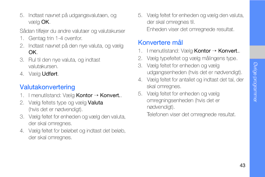 Samsung GT-I8910DKPXEE, GT-I8910DKRXEE manual Valutakonvertering, Konvertere mål 