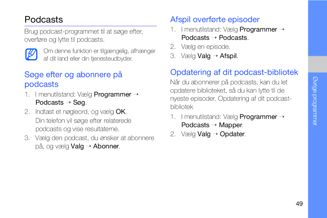 Samsung GT-I8910DKPXEE, GT-I8910DKRXEE manual Podcasts, Søge efter og abonnere på podcasts, Afspil overførte episoder 