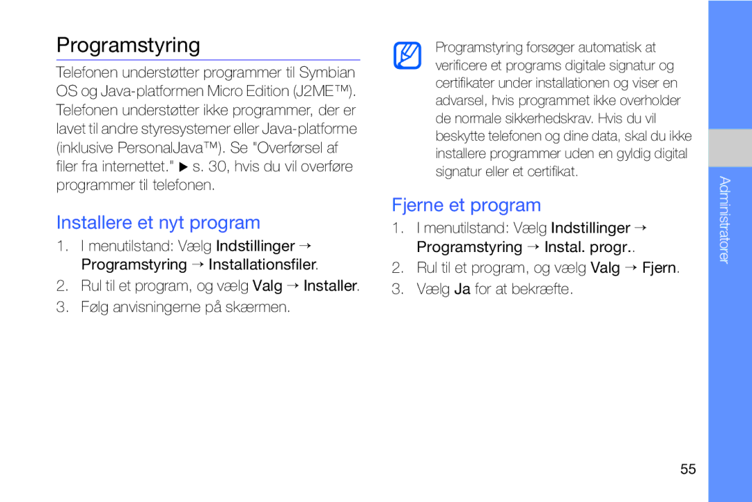 Samsung GT-I8910DKPXEE, GT-I8910DKRXEE manual Programstyring, Installere et nyt program, Fjerne et program 