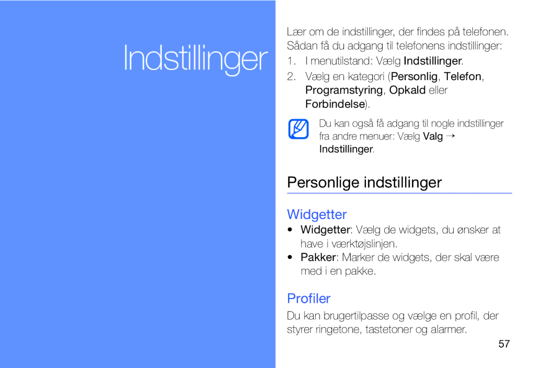 Samsung GT-I8910DKPXEE, GT-I8910DKRXEE manual Personlige indstillinger, Widgetter, Profiler, Menutilstand Vælg Indstillinger 
