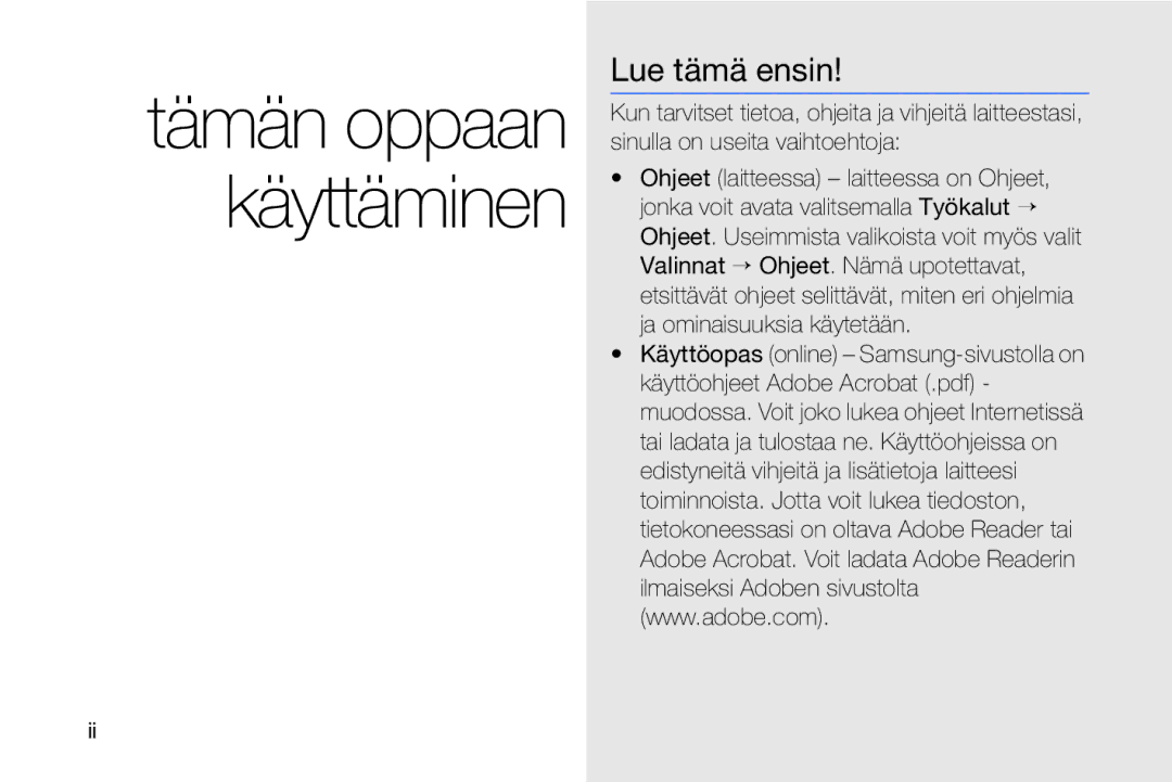 Samsung GT-I8910DKRXEE, GT-I8910DKPXEE manual Tämän oppaan käyttäminen, Lue tämä ensin 