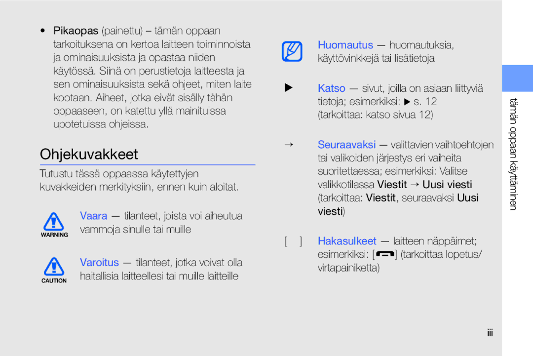 Samsung GT-I8910DKPXEE, GT-I8910DKRXEE manual Ohjekuvakkeet 