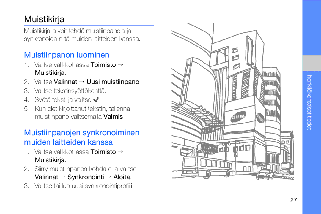 Samsung GT-I8910DKPXEE manual Muistikirja, Muistiinpanon luominen, Muistiinpanojen synkronoiminen muiden laitteiden kanssa 