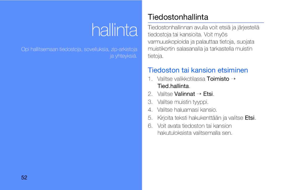 Samsung GT-I8910DKRXEE, GT-I8910DKPXEE manual Tiedostonhallinta, Tiedoston tai kansion etsiminen 