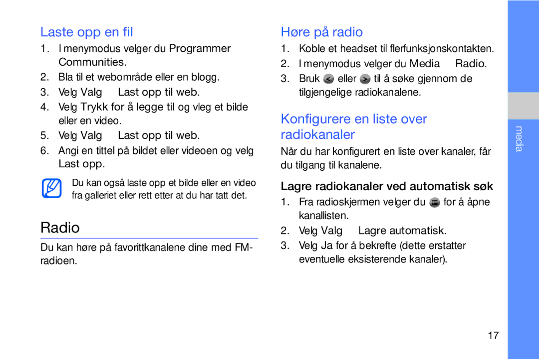 Samsung GT-I8910DKPXEE, GT-I8910DKRXEE manual Radio, Laste opp en fil, Høre på radio, Konfigurere en liste over radiokanaler 