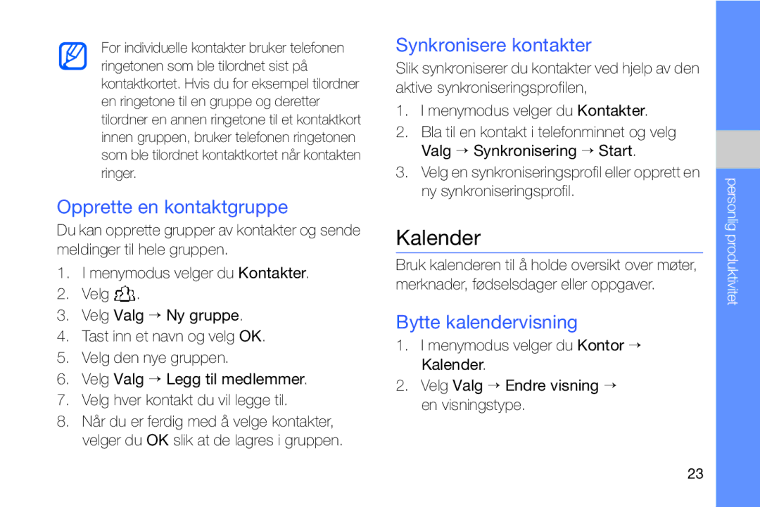 Samsung GT-I8910DKPXEE, GT-I8910DKRXEE Kalender, Opprette en kontaktgruppe, Synkronisere kontakter, Bytte kalendervisning 