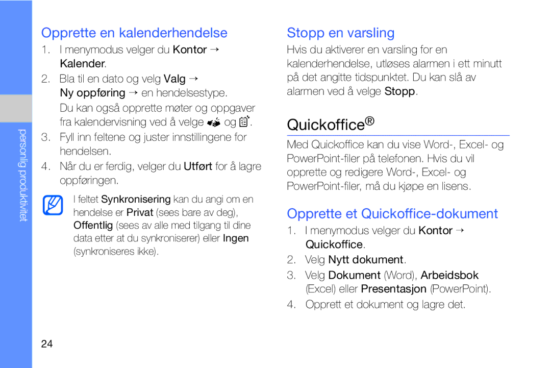 Samsung GT-I8910DKRXEE manual Opprette en kalenderhendelse, Stopp en varsling, Opprette et Quickoffice-dokument 