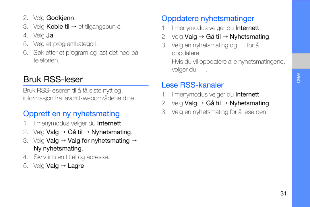 Samsung GT-I8910DKPXEE manual Bruk RSS-leser, Opprett en ny nyhetsmating, Oppdatere nyhetsmatinger, Lese RSS-kanaler 