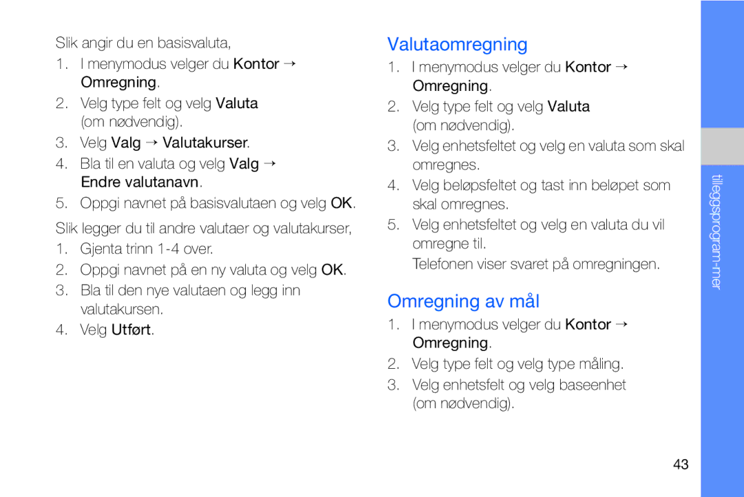 Samsung GT-I8910DKPXEE, GT-I8910DKRXEE manual Valutaomregning, Omregning av mål 