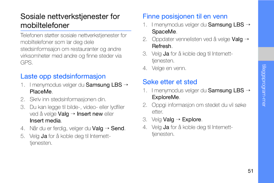 Samsung GT-I8910DKPXEE manual Sosiale nettverkstjenester for mobiltelefoner, Laste opp stedsinformasjon, Søke etter et sted 