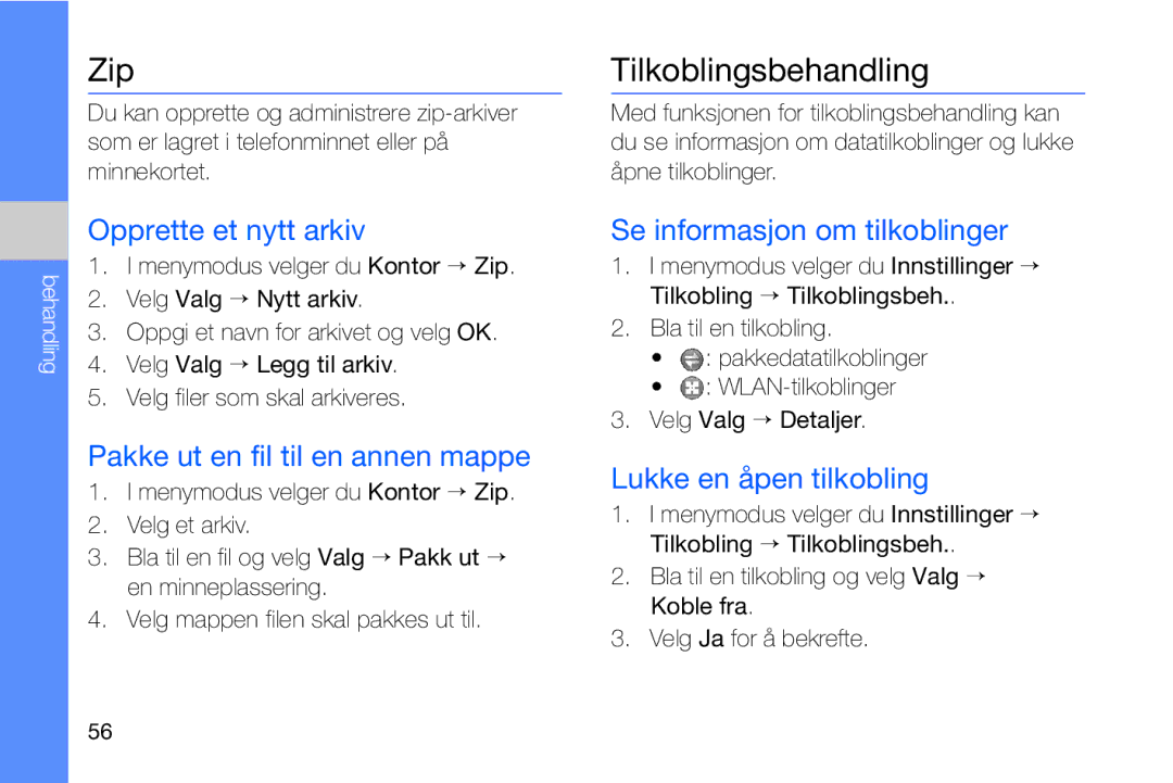 Samsung GT-I8910DKRXEE, GT-I8910DKPXEE manual Zip, Tilkoblingsbehandling 