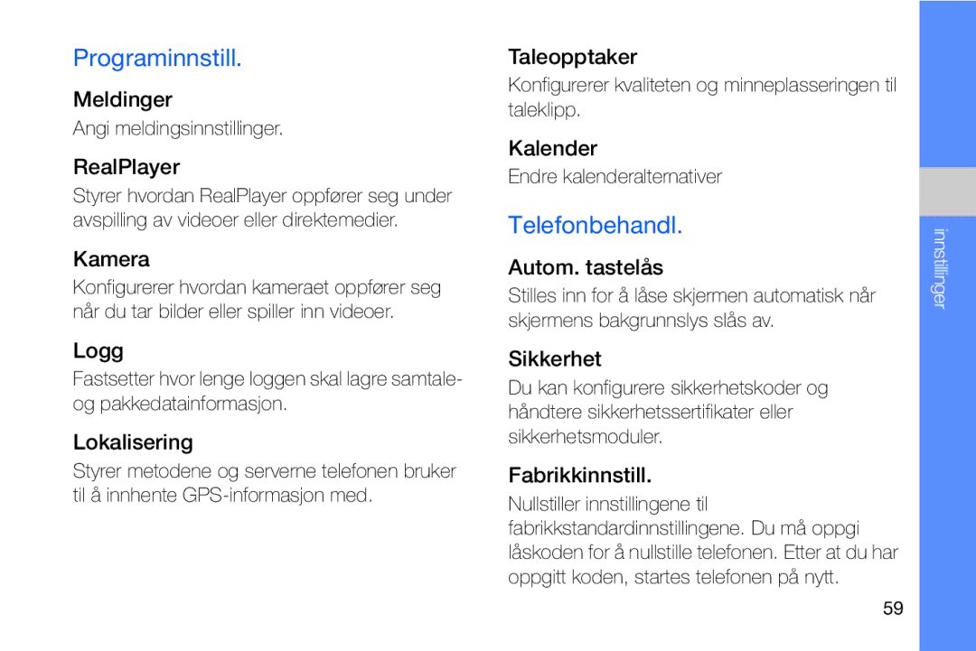 Samsung GT-I8910DKPXEE, GT-I8910DKRXEE manual Programinnstill, Telefonbehandl 