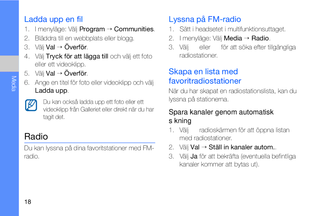 Samsung GT-I8910DKRXEE manual Radio, Ladda upp en fil, Lyssna på FM-radio, Skapa en lista med favoritradiostationer 